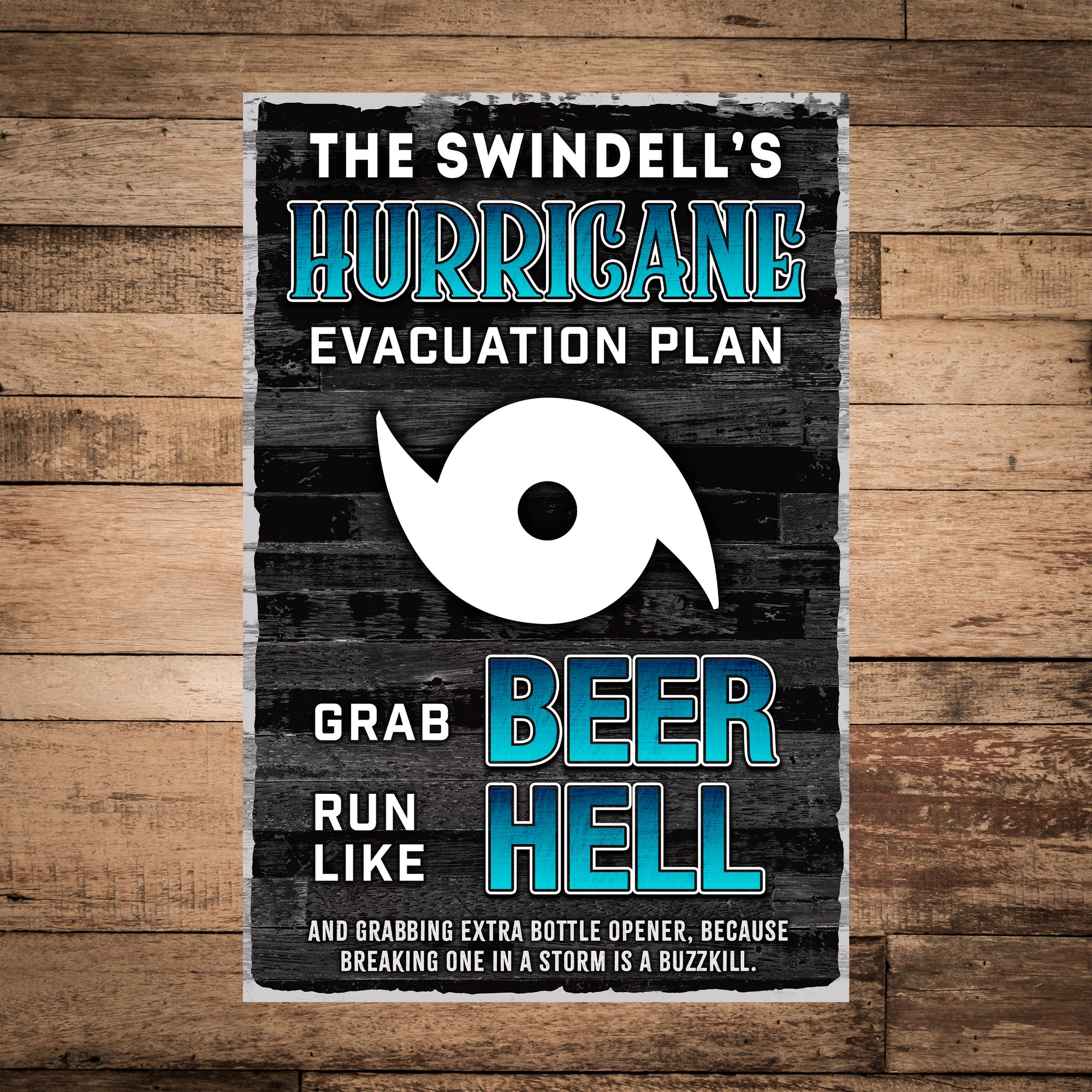 Personalized Hurricane Evacuation Sign | Funny Metal Art  - Category 6 Comedy