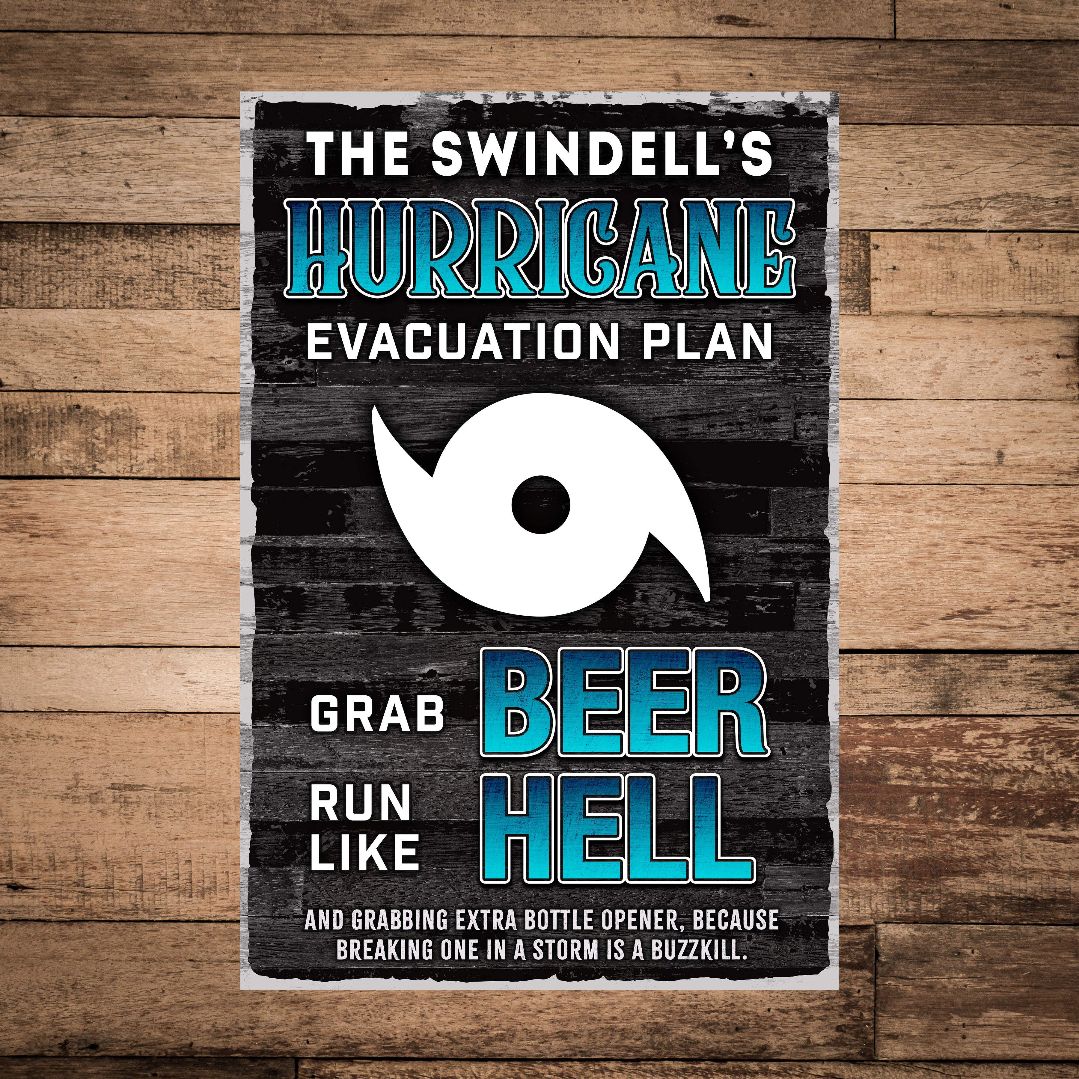 Personalized Hurricane Evacuation Sign | Funny Metal Art  - Category 6 Comedy