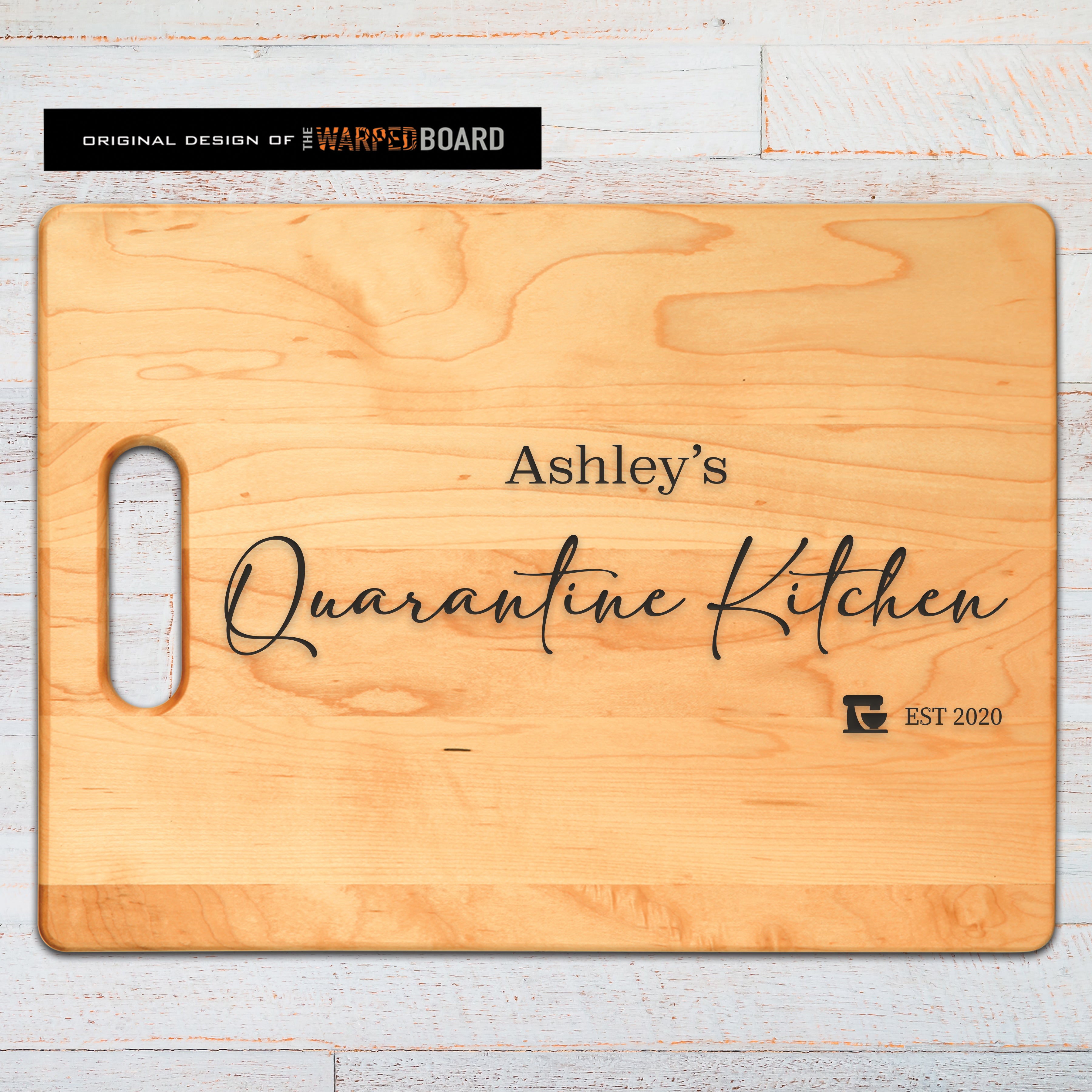 Quarantine Kitchen Maple Cutting Board