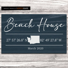 Load image into Gallery viewer, Beach House Sign with GPS Coordinates and State
