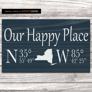 Our Happy Place Sign with GPS Coordinates and State