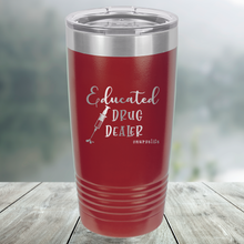 Load image into Gallery viewer, Educated Drug Dealer #Nurselife Custom Engraved Tumbler, Water Bottle, Stemless Wine Glass, Pilsner, Pint Mug
