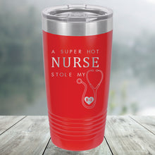 Load image into Gallery viewer, Hot Nurse Stole My Heart Custom Engraved Tumbler, Water Bottle, Stemless Wine Glass, Pilsner, Pint Mug
