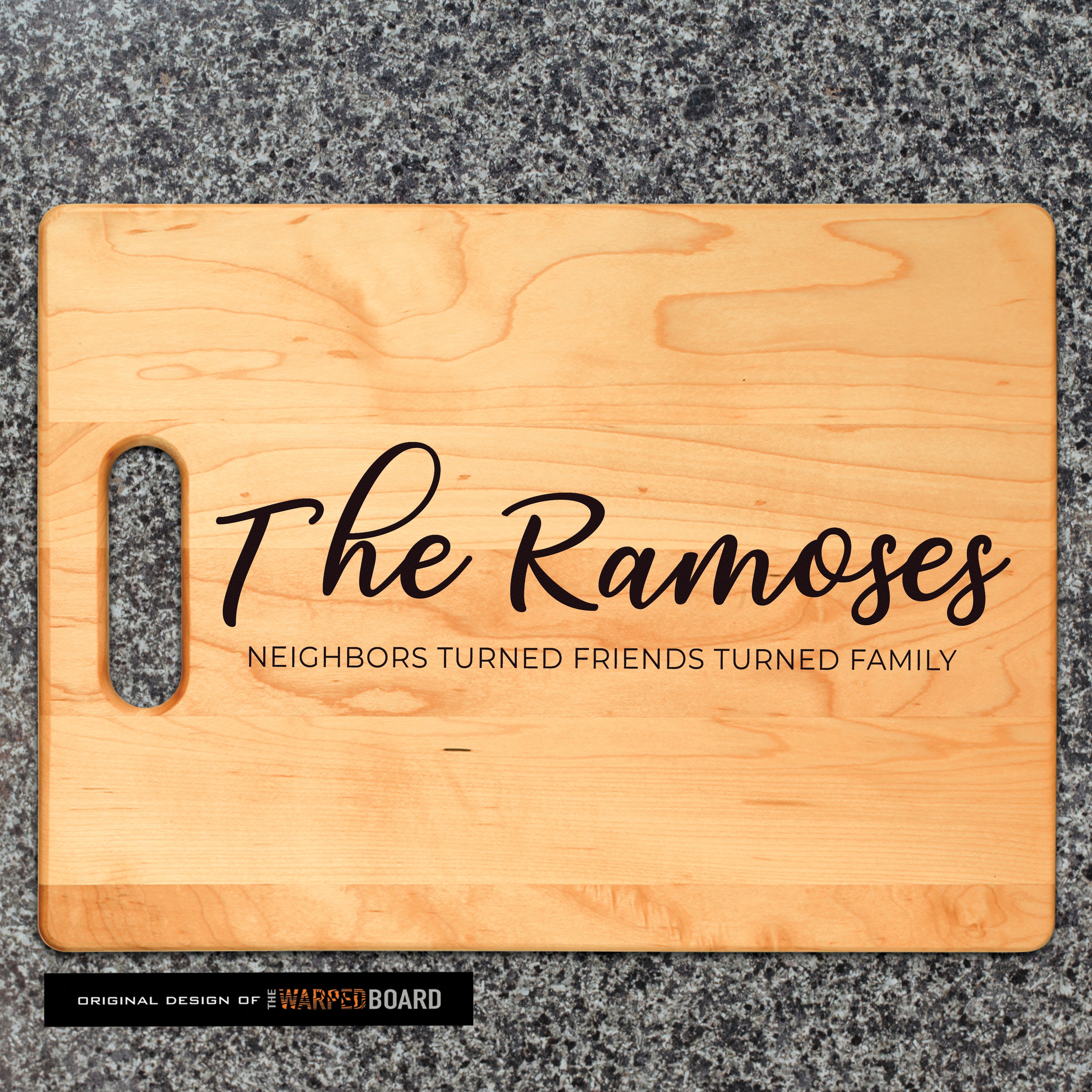 Neighbor Turned Friend Turned Family Maple Cutting Board